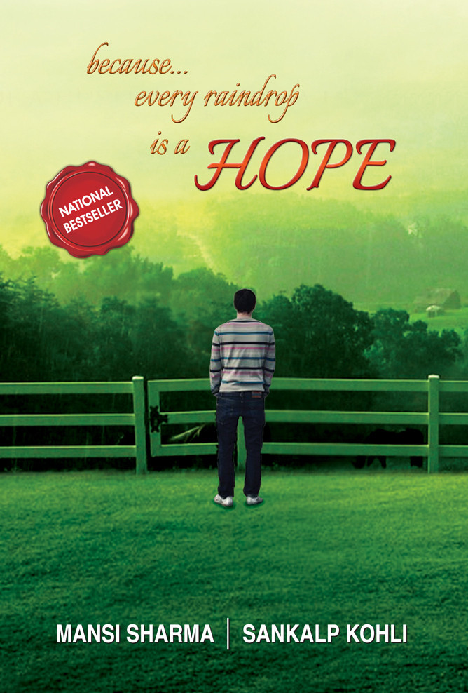 Because...every raindrop is a HOPE  Paperback