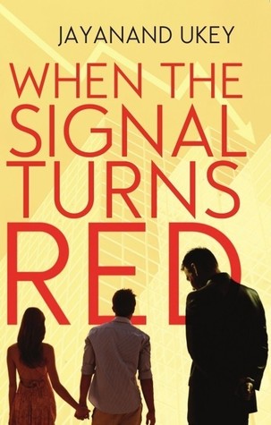 When The Signal Turns Red Paperback